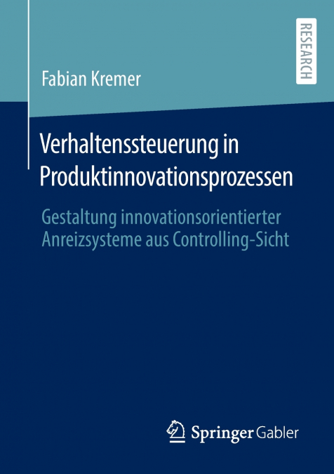 Verhaltenssteuerung in Produktinnovationsprozessen