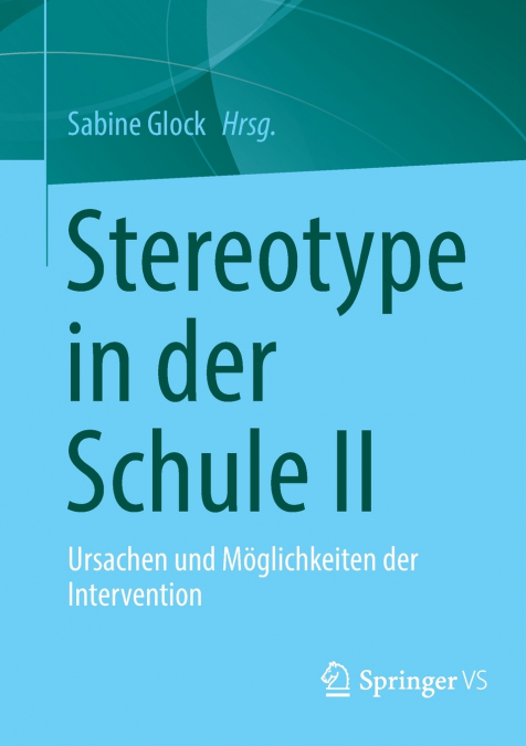 Stereotype in der Schule II