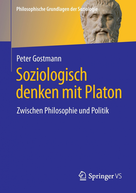 Soziologisch denken mit Platon