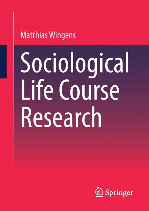 Sociological Life Course Research