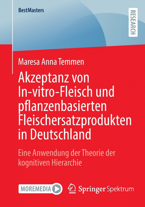 Akzeptanz von In-vitro-Fleisch und pflanzenbasierten Fleischersatzprodukten in Deutschland