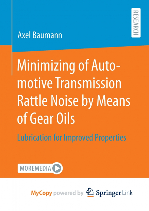 Minimizing of Automotive Transmission Rattle Noise by Means of Gear Oils