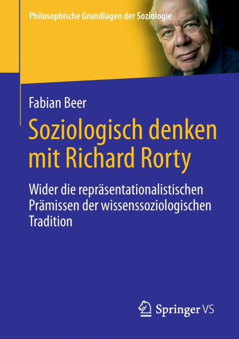 Soziologisch denken mit Richard Rorty