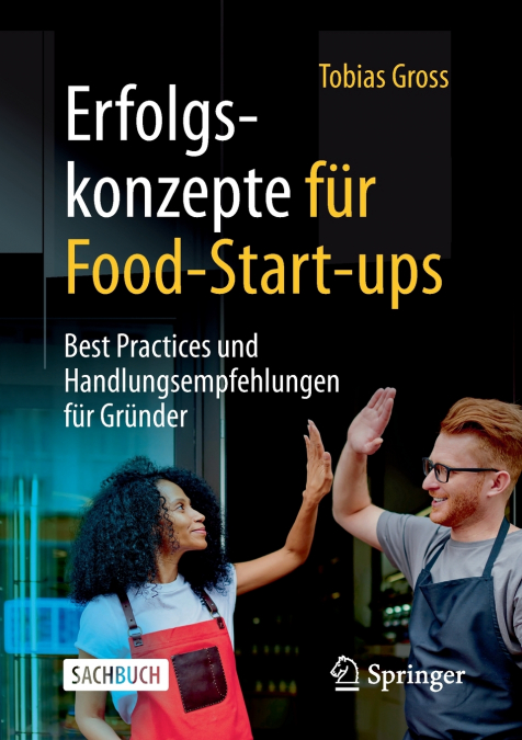Erfolgskonzepte für Food-Start-ups