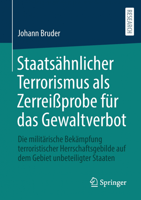 Staatsähnlicher Terrorismus als Zerreißprobe für das Gewaltverbot