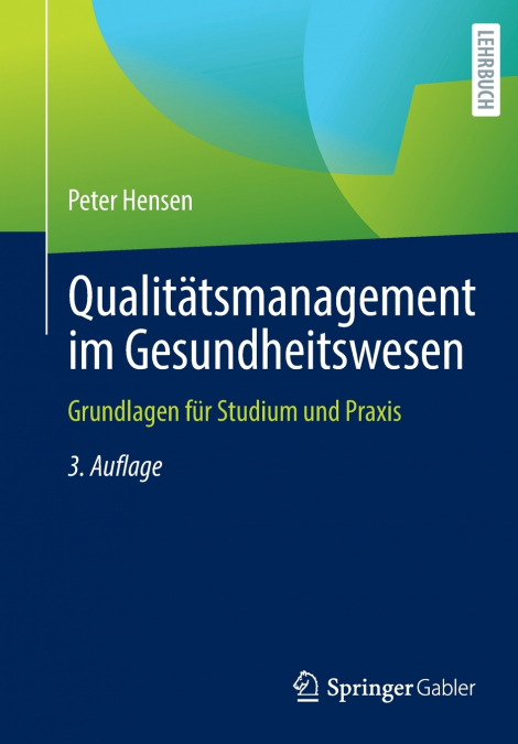 Qualitätsmanagement im Gesundheitswesen