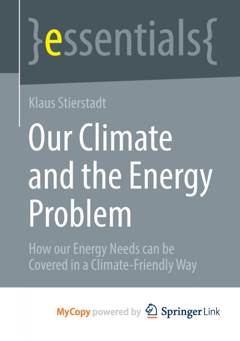 Our Climate and the Energy Problem