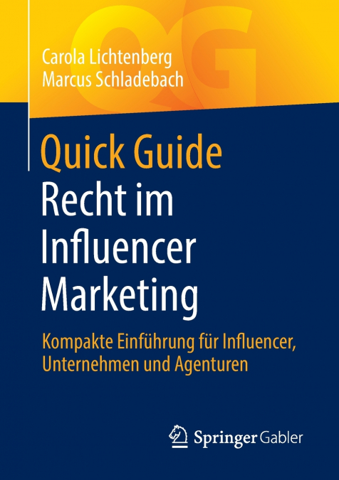Quick Guide Recht im Influencer Marketing