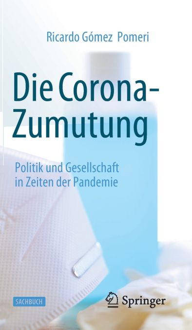 Die Corona-Zumutung