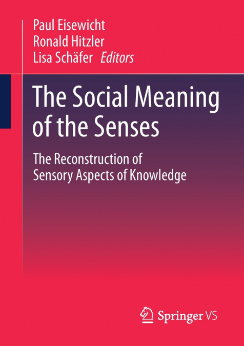 The Social Meaning of the Senses