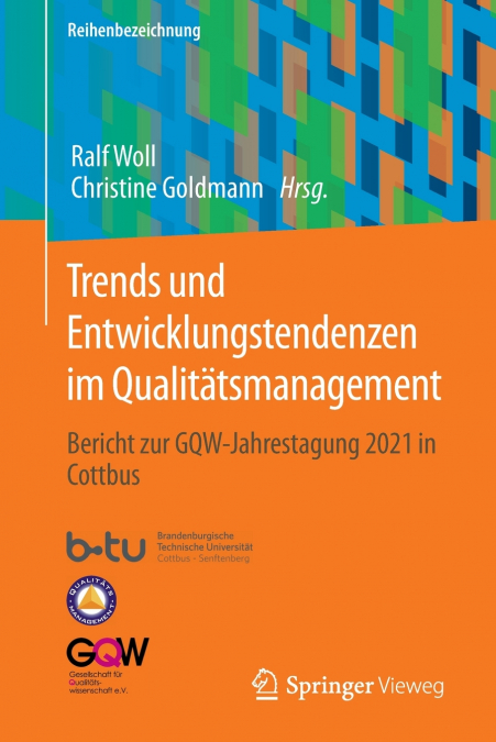 Trends und Entwicklungstendenzen im Qualitätsmanagement