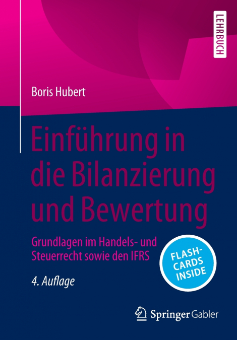 Einführung in die Bilanzierung und Bewertung