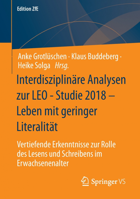 Interdisziplinäre Analysen zur LEO - Studie 2018 - Leben mit geringer Literalität