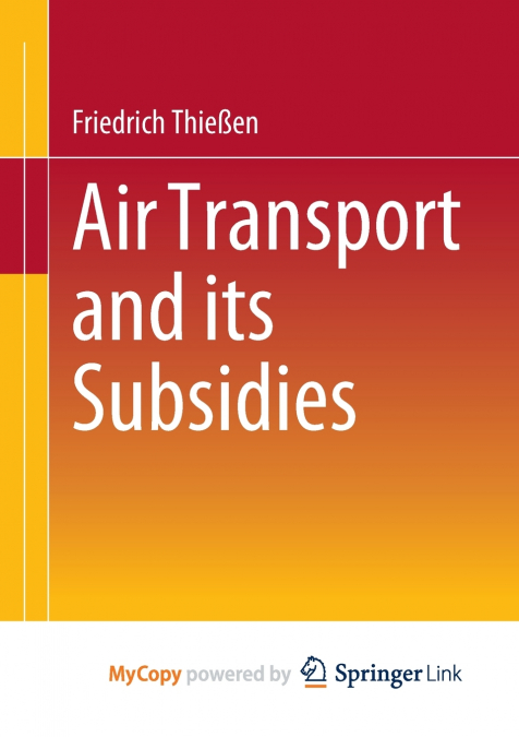 Air Transport and its Subsidies