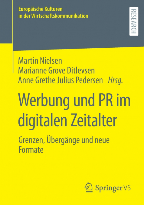 Werbung und PR im digitalen Zeitalter