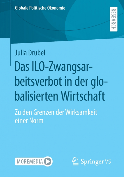 Das ILO-Zwangsarbeitsverbot in der globalisierten Wirtschaft