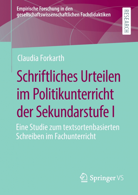 Schriftliches Urteilen im Politikunterricht der Sekundarstufe I