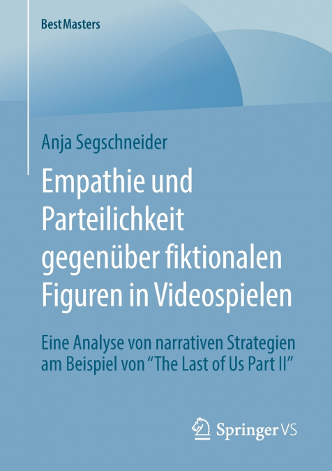 Empathie und Parteilichkeit gegenüber fiktionalen Figuren in Videospielen
