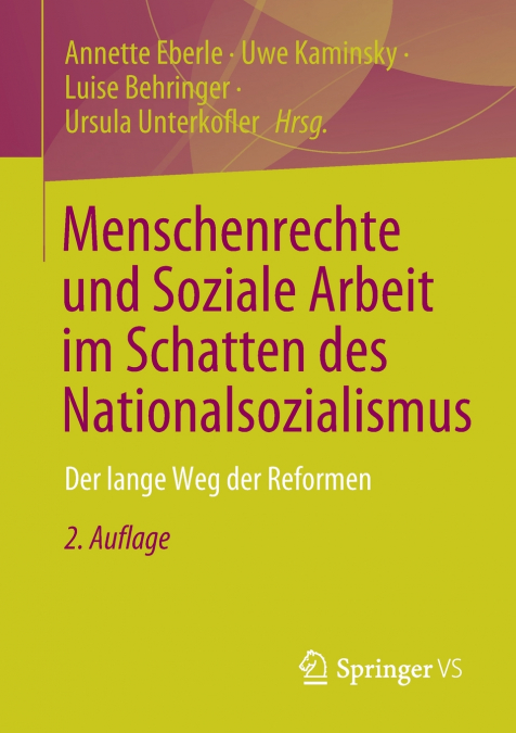 Menschenrechte und Soziale Arbeit im Schatten des Nationalsozialismus