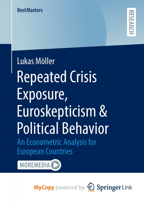 Repeated Crisis Exposure, Euroskepticism & Political Behavior