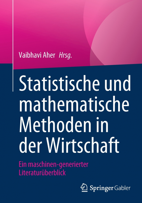 Statistische und mathematische Methoden in der Wirtschaft