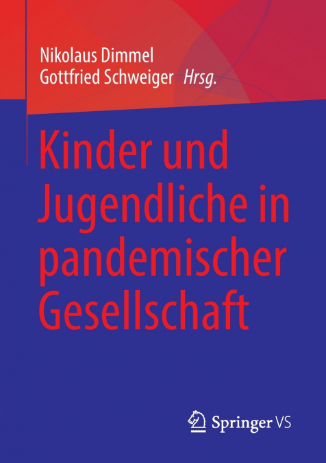 Kinder und Jugendliche in pandemischer Gesellschaft