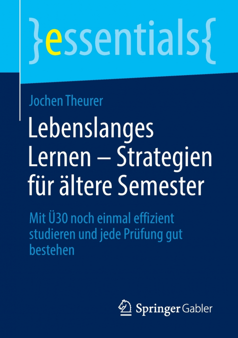 Lebenslanges Lernen - Strategien für ältere Semester