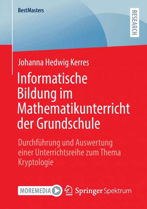 Informatische Bildung im Mathematikunterricht der Grundschule
