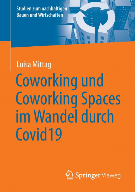 Coworking und Coworking Spaces im Wandel durch Covid19