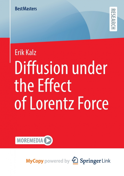 Diffusion under the Effect of Lorentz Force