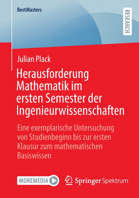 Herausforderung Mathematik im ersten Semester der Ingenieurwissenschaften