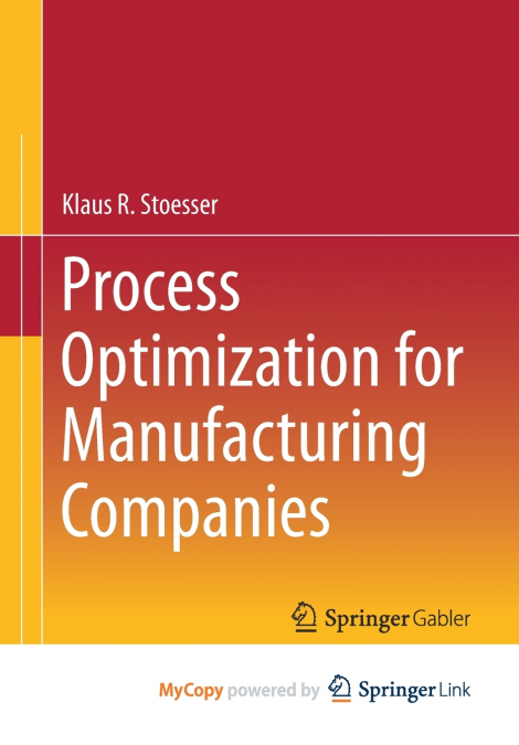 Process Optimization for Manufacturing Companies