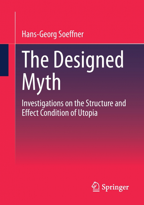 The Designed Myth