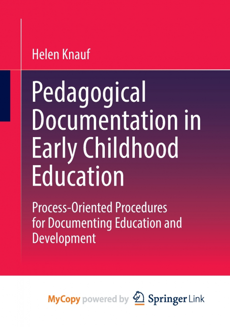 Pedagogical Documentation in Early Childhood Education