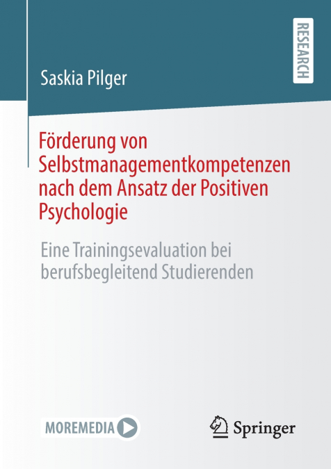 Förderung von Selbstmanagementkompetenzen nach dem Ansatz der Positiven Psychologie
