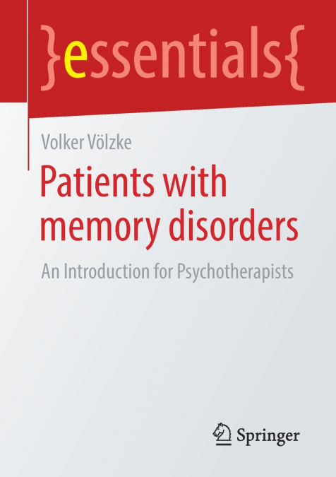 Patients with Memory Disorders