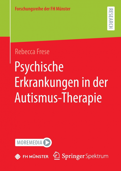 Psychische Erkrankungen in der Autismus-Therapie