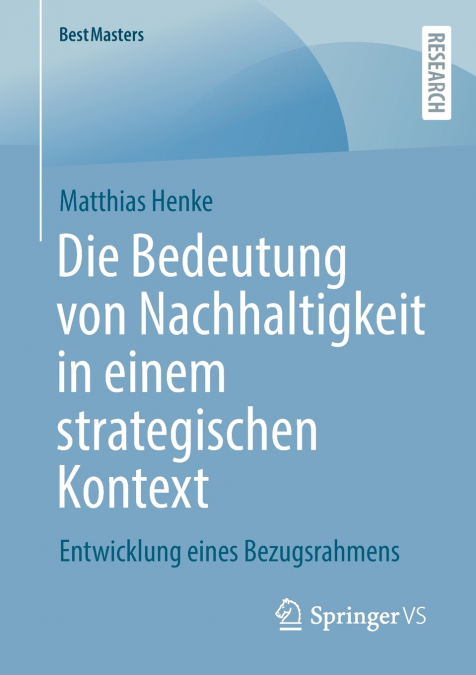 Die Bedeutung von Nachhaltigkeit in einem strategischen Kontext