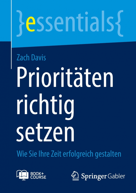 Prioritäten richtig setzen