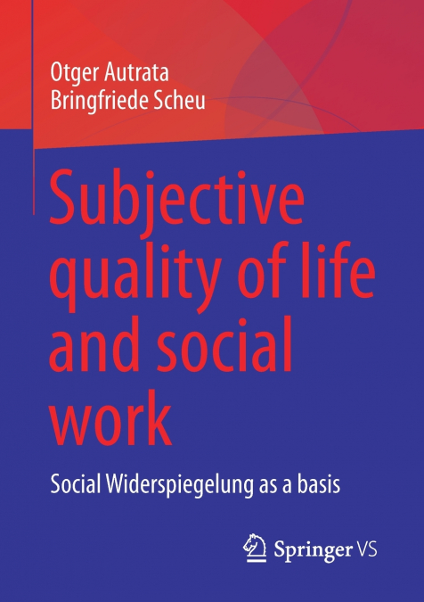 Subjective quality of life and social work