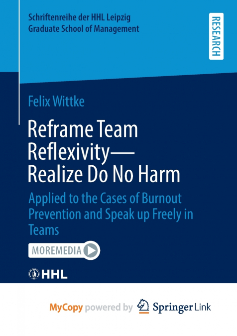 Reframe Team Reflexivity - Realize Do No Harm