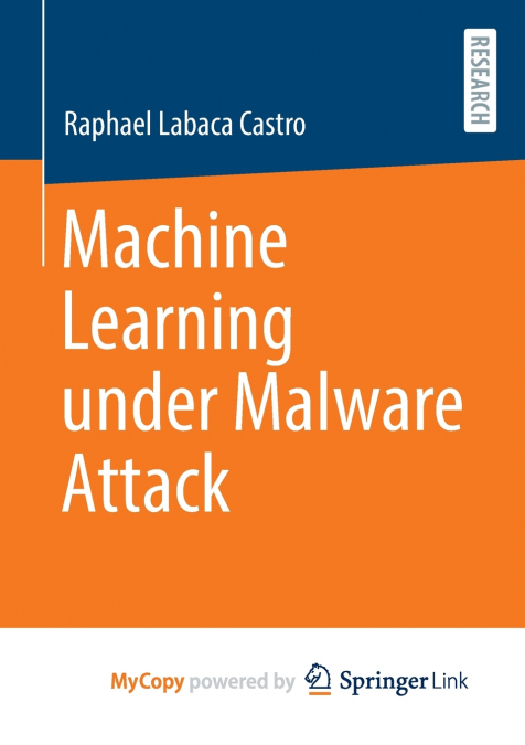 Machine Learning under Malware Attack