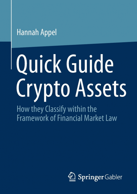 Quick Guide Crypto Assets