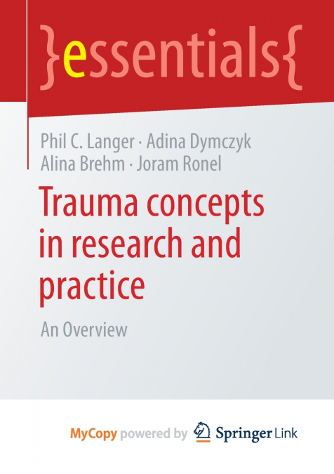 Trauma concepts in research and practice