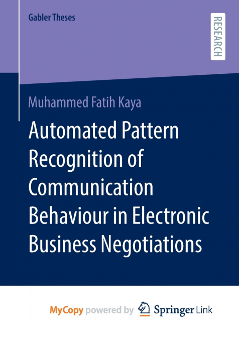 Automated Pattern Recognition of Communication Behaviour in Electronic Business Negotiations