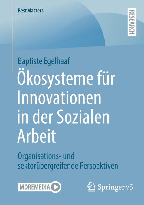 Ökosysteme für Innovationen in der Sozialen Arbeit