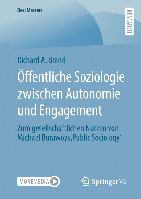 Öffentliche Soziologie zwischen Autonomie und Engagement