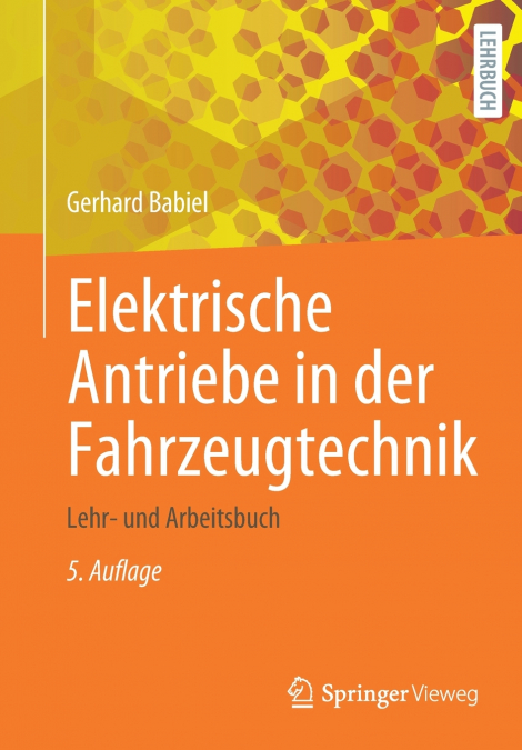 Elektrische Antriebe in der Fahrzeugtechnik