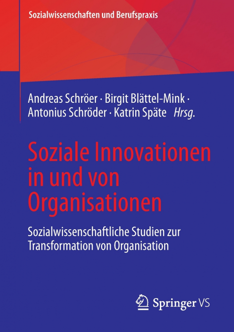 Soziale Innovationen in und von Organisationen
