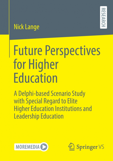 Future Perspectives for Higher Education